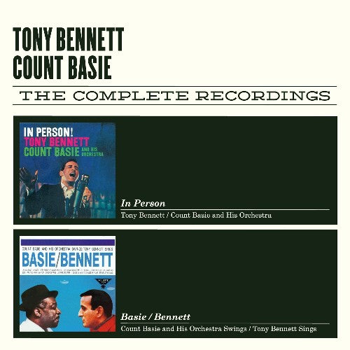 Bennett, Tony / Basie, Count: Complete Recordings
