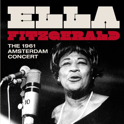 Fitzgerald, Ella: 1961 Amsterdam Concert