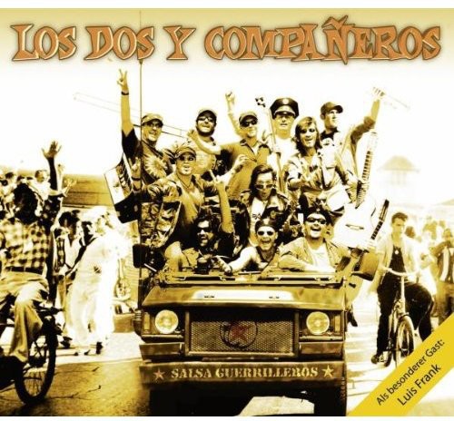 Dos Y Companeros: Salsa Guerrilleros