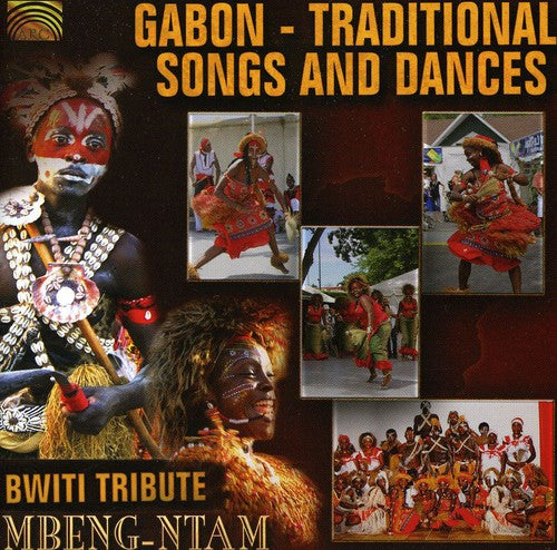 Mbeng-Ntam: Gabon: Traditional Songs & Dances Bwiti Tribute