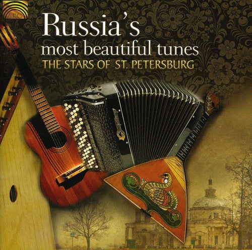 Stars of st Petersburg: Russia's Most Beautiful Tunes