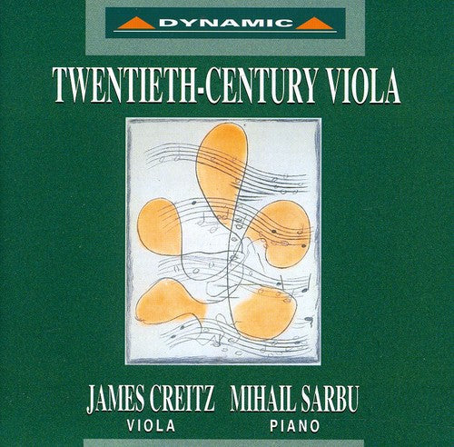 Enescu / Stravinsky / Britten / Creitz / Sarbu: XXth Century Viola