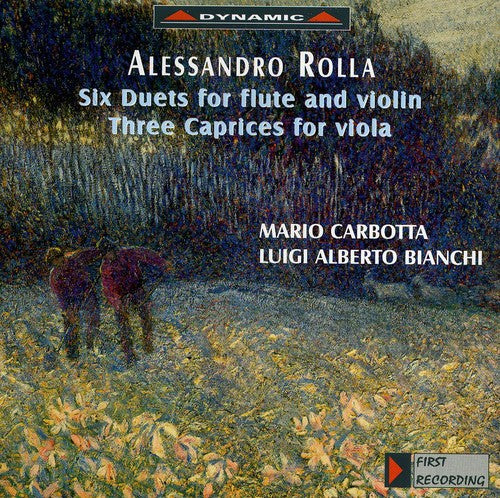 Rolla / Carbotta / Bianchi: Six Duets for Flute & Viola / Three Caprices for