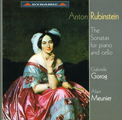 Rubinstein / Gorog / Meunier: Sonatas for Cello & Piano