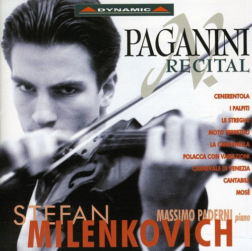 Paganini / Milenkovich / Paderni: Recital: Cenerentola / I Palpiti / Le Streghe