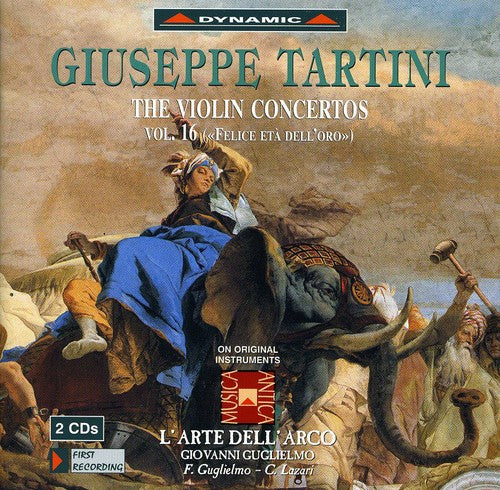 Tartini / L'Arte Dell Arco: Violin Concerto 16: Felice Esta Dell Oro