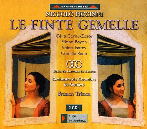 Piccinni / Bayon / Zozor / Tsarev / Reno / Trinca: Le Finte Gemelle (Fake Twins)