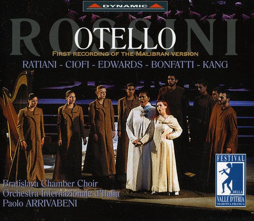 Rossini / Ratiani / Ciofi / Edwards / Arrivabeni: Otello