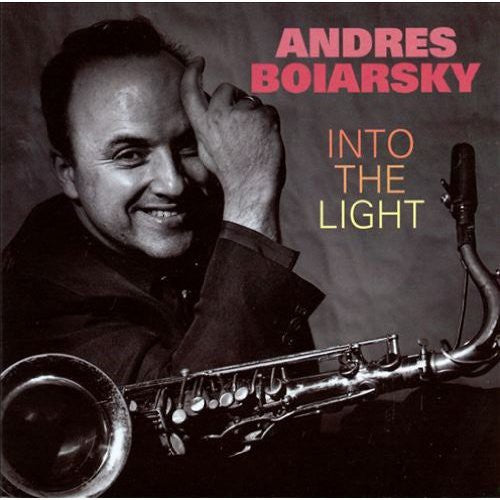 Bojarsky, Andres: Into the Light