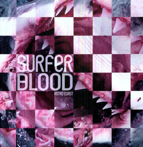 Surfer Blood: Astro Coast [Reissue] [MP3]