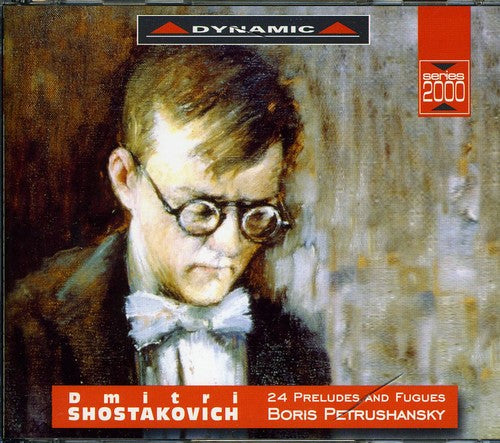 Shostakovich / Petrushansky: 24 Preludes & Fugues Op 87
