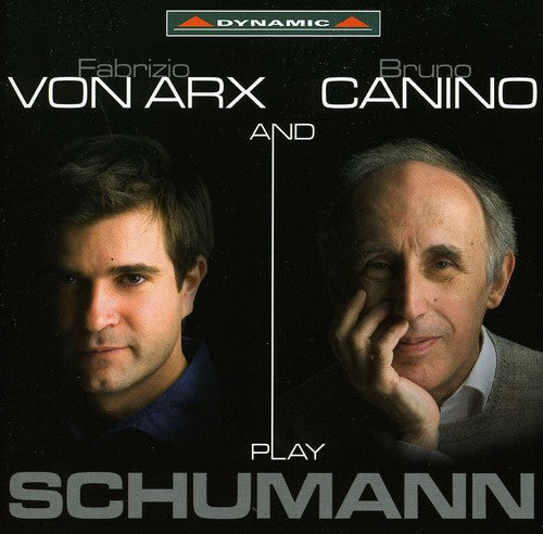 Schumann / Arx / Canino: Works for Violin & Piano