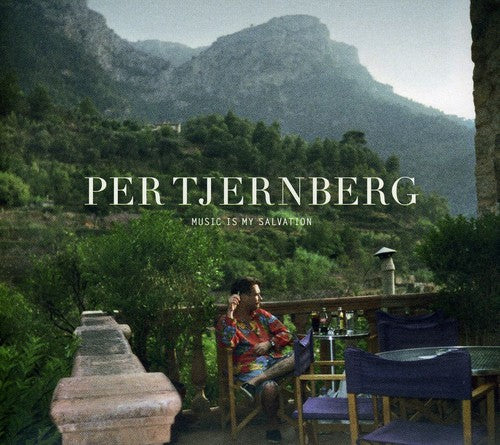 Tjernberg, Per: Music Is My Salvation