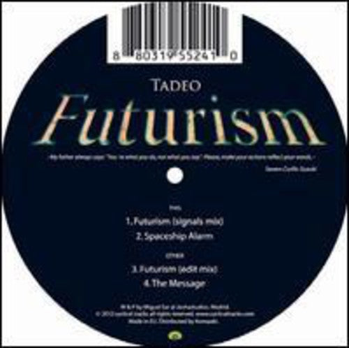 Tadeo: Futurism