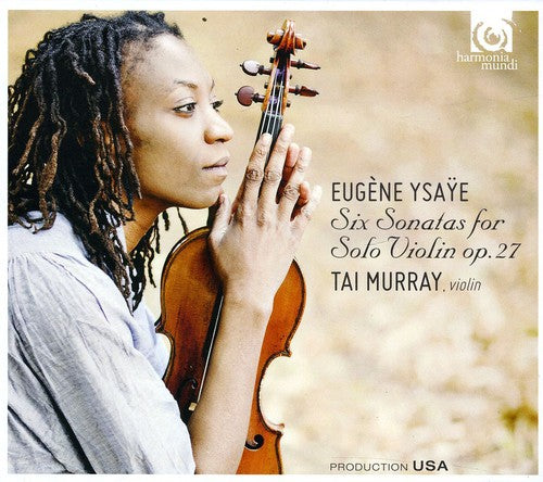 Ysaye / Murray: Six Sonatas