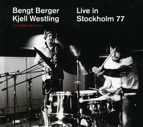 Berger / Westling: Live in Stockholm 77