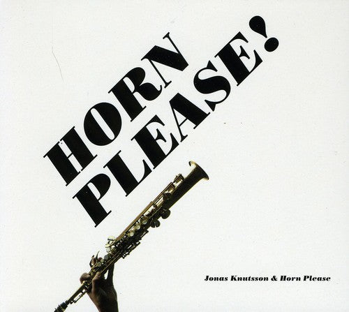 Knutsson, Jonas: Horn Please