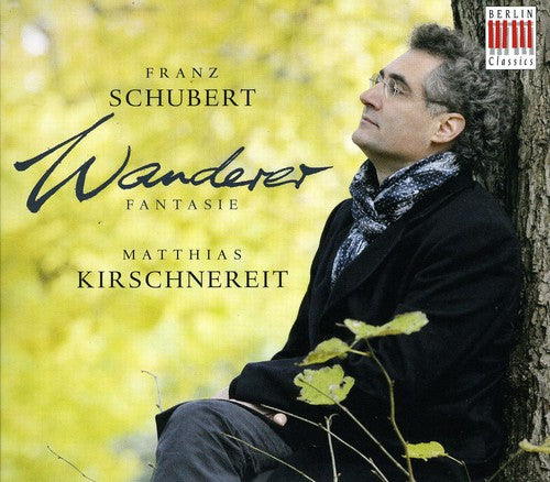 Schubert / Kirschnereit: Wanderer Fantasie