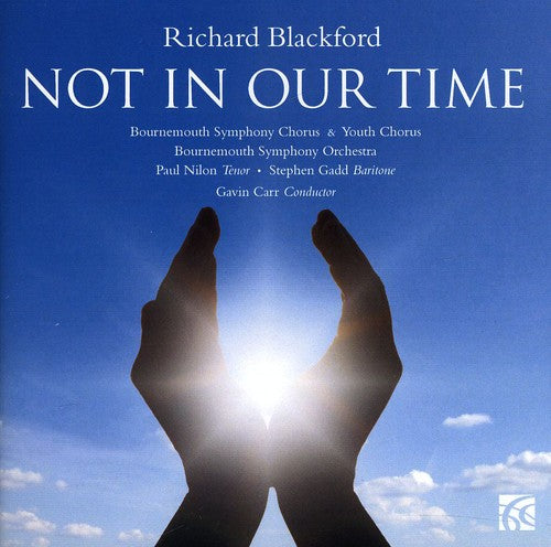 Blackford / Nilon / Gadd: Not in Our Time