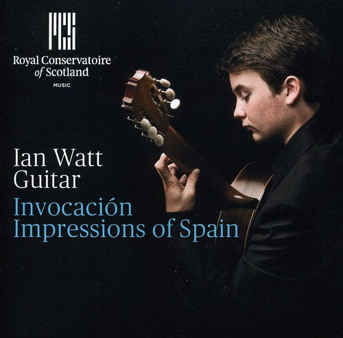 Watt / Albeniz / Rodrigo: Invocacion: Impressions of Spain