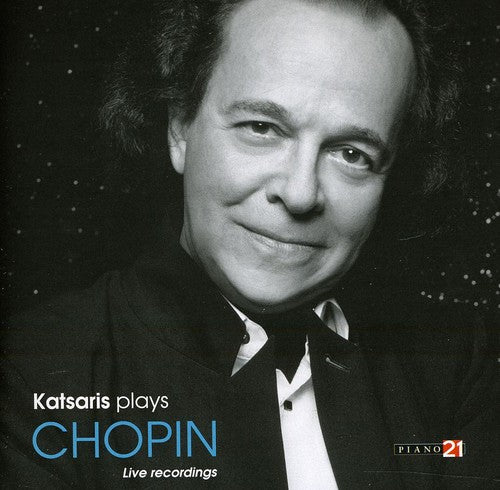 Chopin / Katsaris: Katsaris Plays Chopin