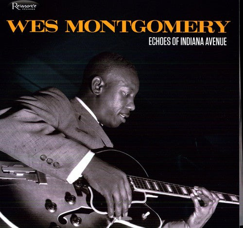 Montgomery, Wes: Echoes of Indiana Avenue