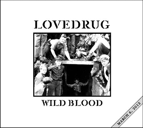 Lovedrug: Wild Blood