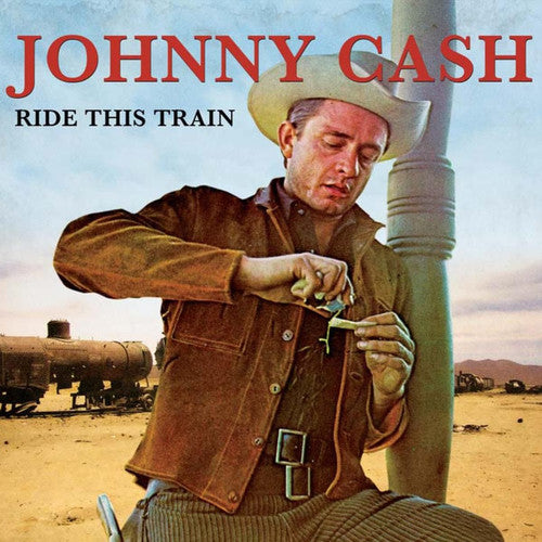 Cash, Johnny: Ride This Train