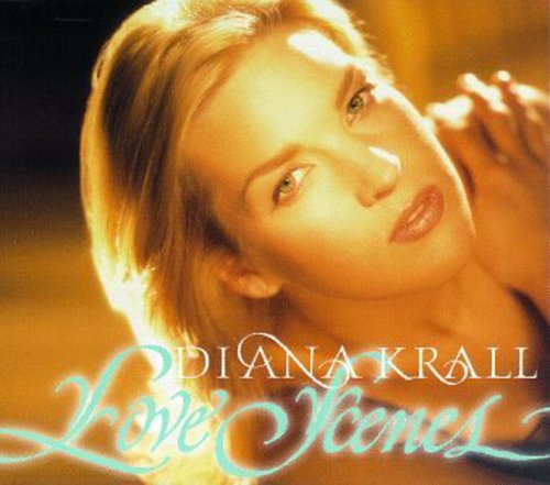 Krall, Diana: Love Scenes