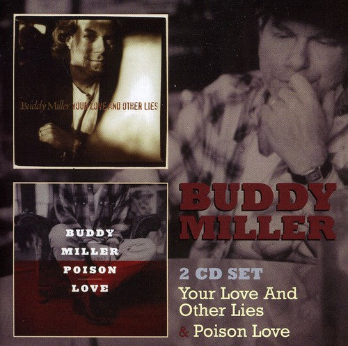 Miller, Buddy: Your Love & No Other Lies / Poison Love