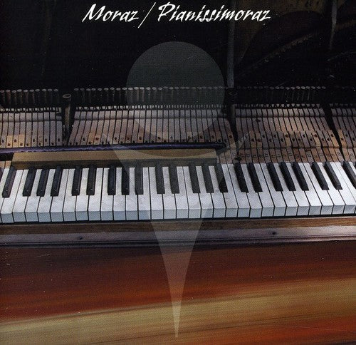 Moraz, Patrick: Pianissimoraz