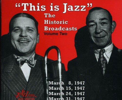 This Is Jazz 2 / Various: This Is Jazz, Vol. 2 - Rudi Blesh's Broadcasts