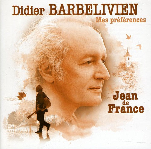 Barbelivien, Didier: Mes Preferences