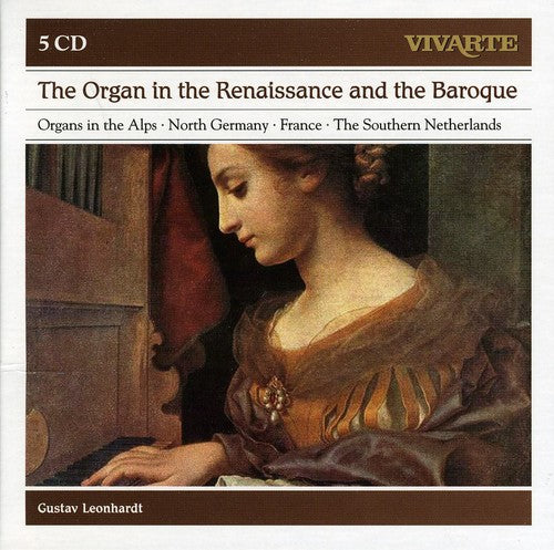 Ammerbach, E. / Leonhardt, Gustav: Organ In Renaissance & Baroque
