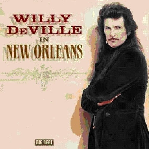Deville, Willy: In New Orleans