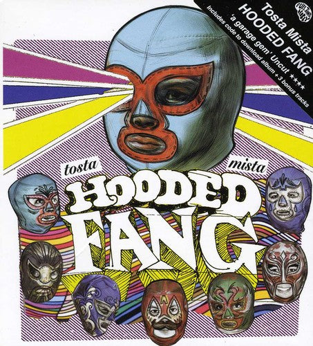 Hooded Fang: Tosta Mista