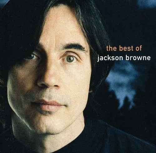 Browne, Jackson: Next Voice You Hear: Best of