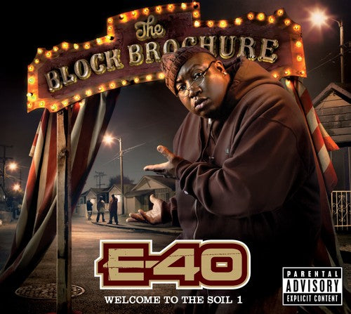 E-40: Block Brochure: Welcome To The Soil, Vol. 1