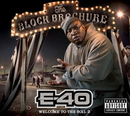 E-40: Block Brochure: Welcome To The Soil, Vol. 2