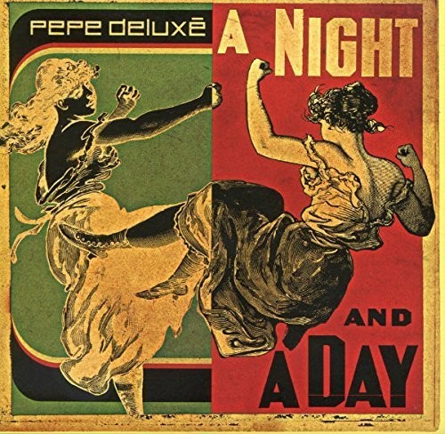 Pepe Deluxe: Night and a Day