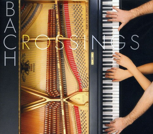 Bach / Kurtag / Gleichauf / Duo Stephanie & Saar: Bach Crossings