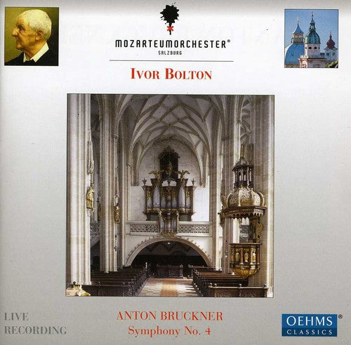 Bruckner / Mozarteumorchester Salzburg / Bolton: Symphony No. 4