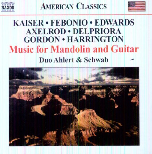 Edwards / Delpriora / Axelrod / Febonio: Music for Mandolin & Guitar