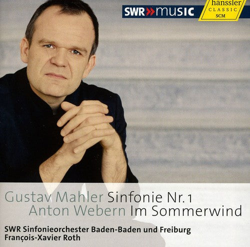 Mahler / Webern / Roth: Symphony No. 1 / Im Sommerwind