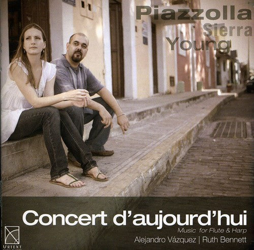 Piazzolla / Lacerda / D'Hartcourt / Vazquez: Concert D'aujourd'hui: Music for Flute & Harp