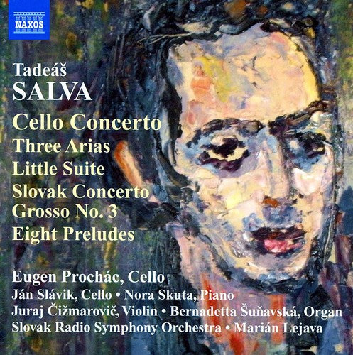 Salva / Slovak Radio Sym Orch / Lejava: Cello Concerto / Three Arias / Little Suite