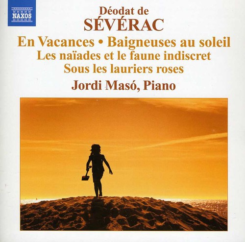 Severac / Jordi Maso: Piano Music 2