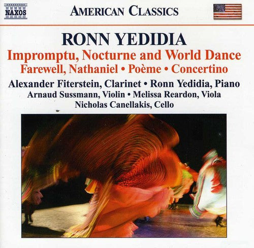 Yedidia / Fiterstein / Yedidia / Sussmann: Nocturne & World Dance / Farewell