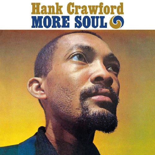 Crawford, Hank: More Soul / the Soul Clinic