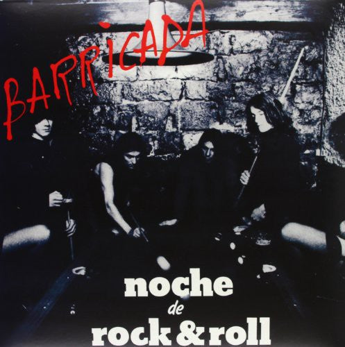 Barricada: Noche de Rock & Roll-Hq
